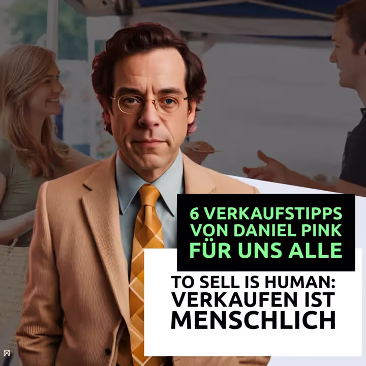 Daniel Pink To Sell is Human - Verkaufen ist menschlich