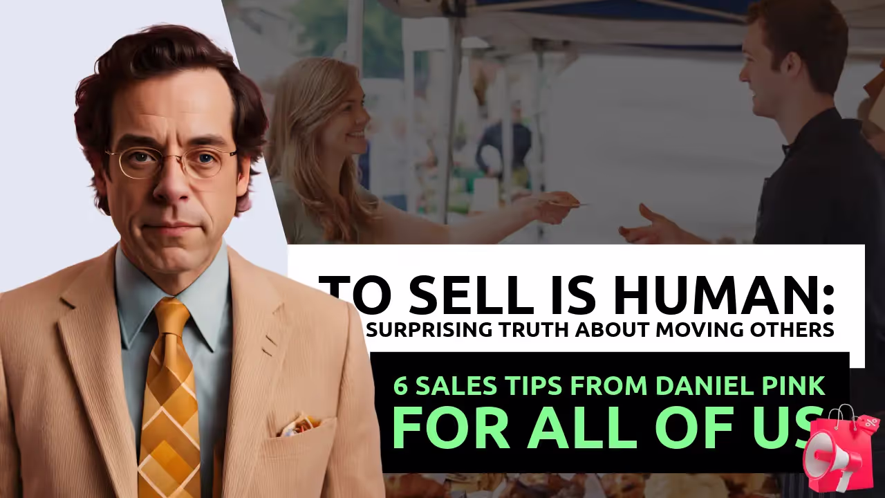Daniel Pink To Sell is Human